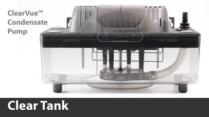 The clear tank feature of ClearVue™ allows the user to see the activities inside making troubleshooting more accurate and much faster.