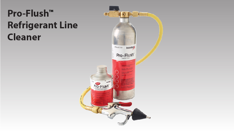 Pro-Flush™ Refrigerant Line Cleaner